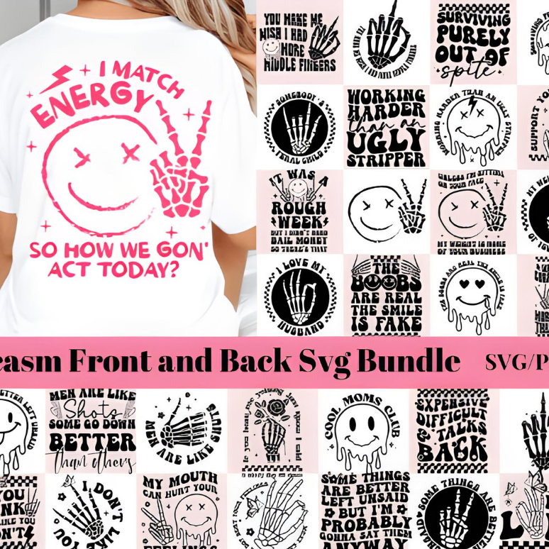 Sarcasm Front and Back Funny SVG Bundle | 44 SVG, PNG, DXF, EPS Files for Cricut, Silhouette, Inkscape | High-Quality Digital Download